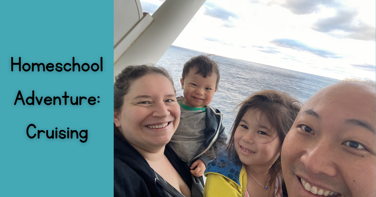 Read more about the article Homeschool Adventure: Cruising