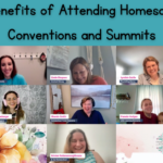 5 Benefits of Attending Homeschool Conventions and Summits