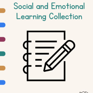 Social and Emotional Learning Collection