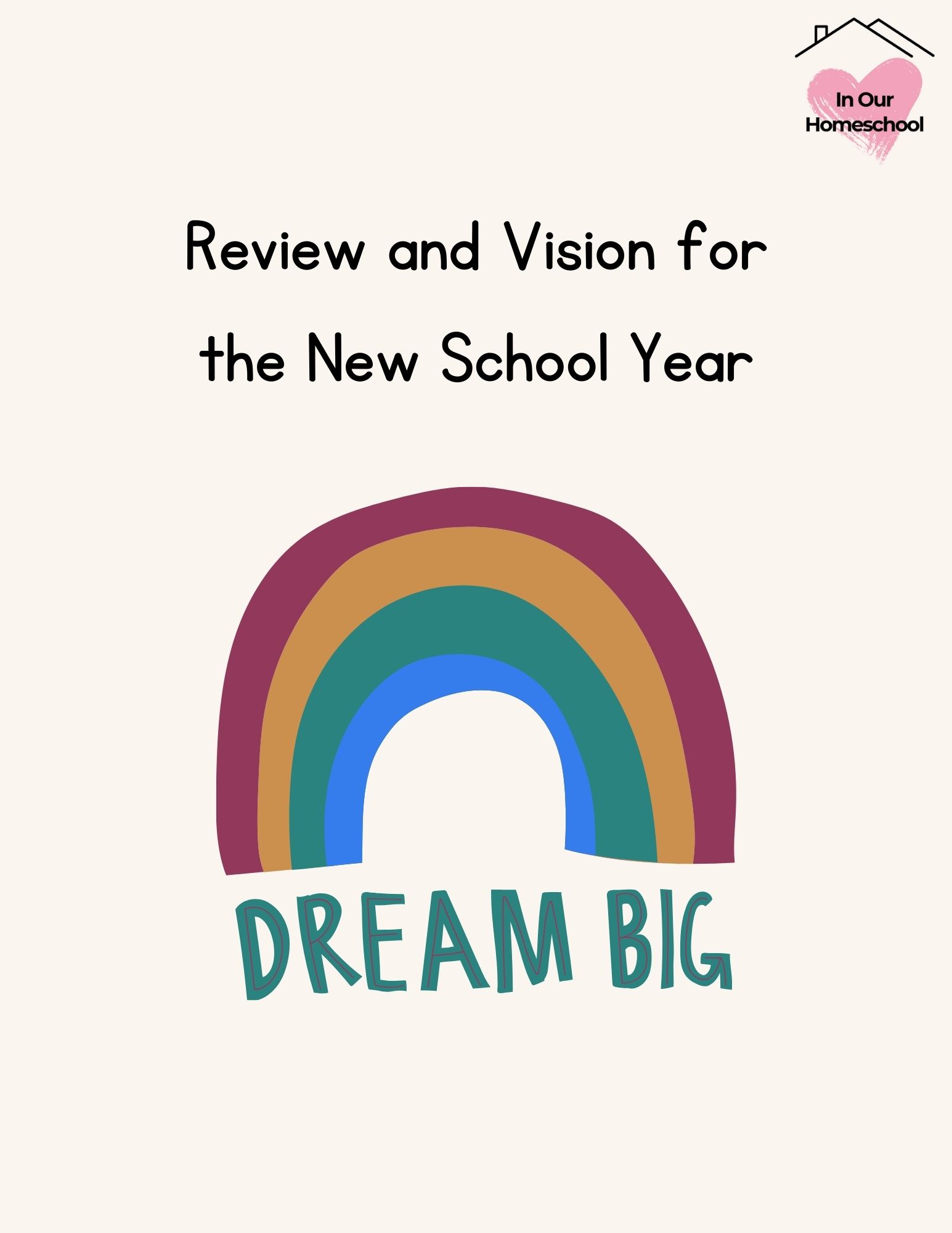 School Year Review and Vision Pages