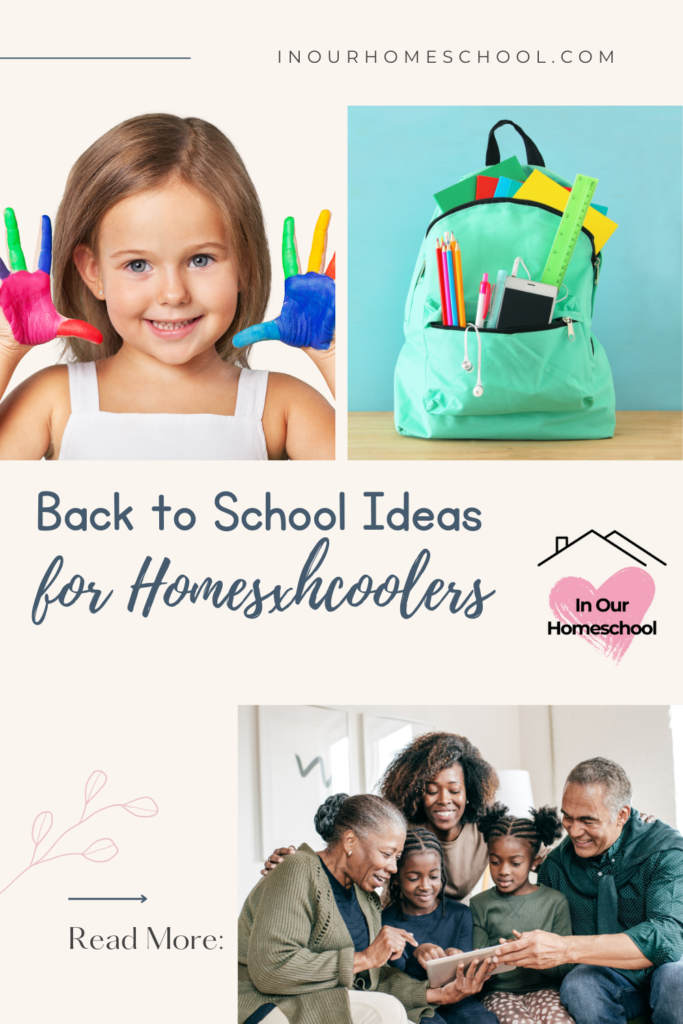 Back to School Ideas for Homeschoolers