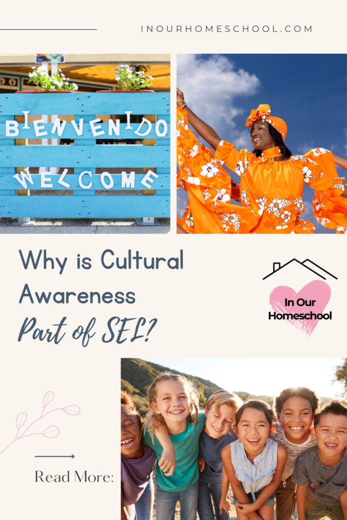 Why is Cultural Awareness Part of SEL?