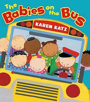 Storytime Favorites - The Babies on the Bus