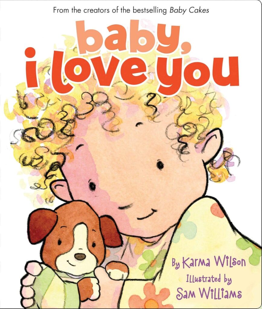 Storytime Favorites - baby, I love you