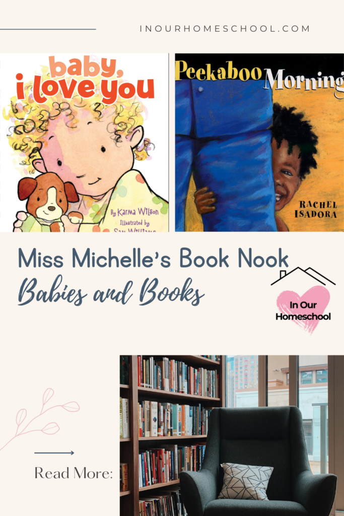 Miss Michelle's Book Nook Babies and Books