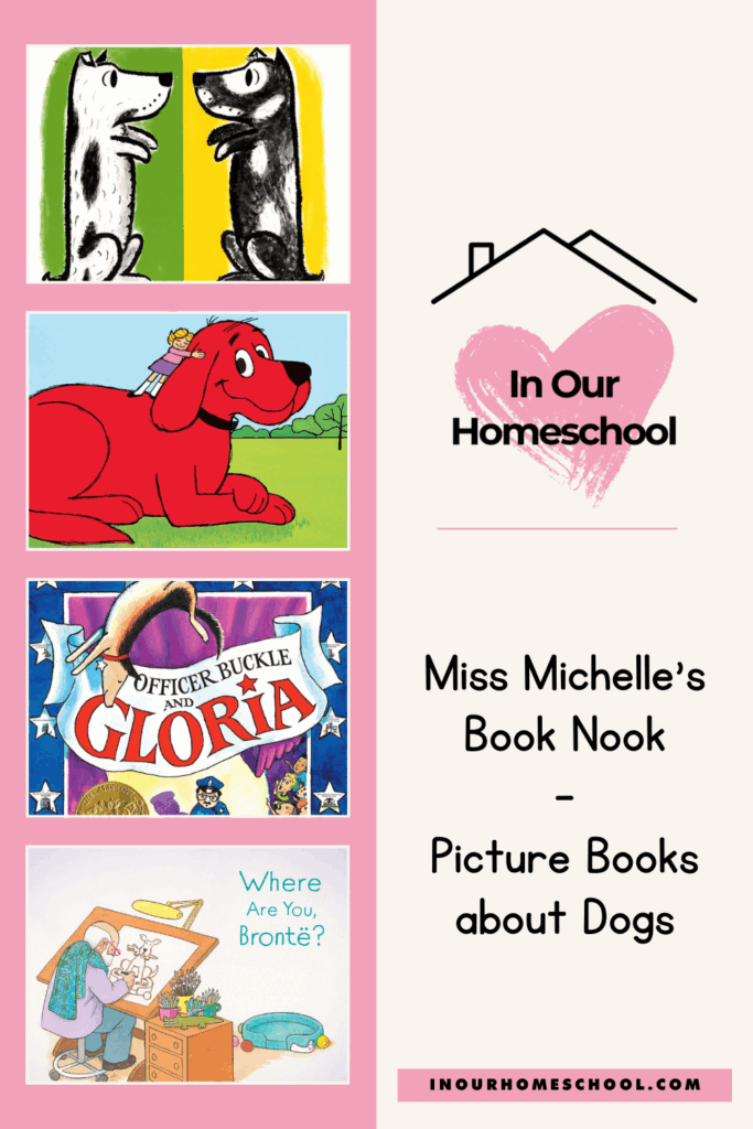 Miss Michelle's Book Nook - Picture Books about Dogs