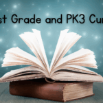 Our First Grade and PK3 Curriculum Choices